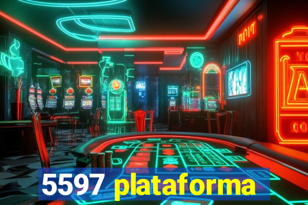 5597 plataforma